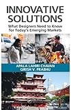 Image de Innovative Solutions: What Designers Need to Know for Today's Emerging Markets