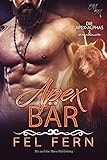 Apex-Bär (Die Apex-Alphas 3) by Fel Fern, Sinfully Sweet Designs