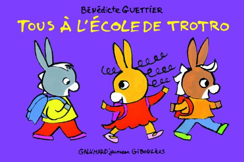 couverture de : Tous &agrave; l'&eacute;cole de Trotro