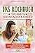 Das Kochbuch für Babys, Kleinkinder & Kinder: Gesunde Ernährung für Neugeborene bis Schulkind - Alter inklusive Nährwertangaben by vital children
