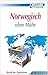 Produktbild ASSiMiL Selbstlernkurs für Deutsche: Assimil Norwegisch ohne Mühe; Assimil Norsk uten strev, Lehrbuch