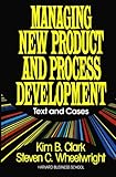 Image de Managing New Product and Process Development: Text Cases (English Edition)