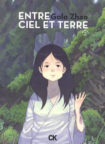 Entre ciel et terre — Tome 2