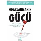 Odaklanmanın G&uuml;c&uuml;