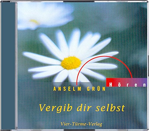 Download Vergib dir selbst. CD (Anselm Grün HÖREN)