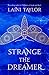 Strange the Dreamer: The enchanting international bestseller (Strange the Dreamer 1) (English Edition) by