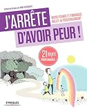 Comment vaincre la peur