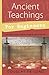 Ancient Teachings for Beginners: Learn about Auras, Chakras, Angels & Astral Projection (For Beginners (Llewellyn's)) by Douglas De Long