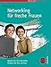Networking für freche Frauen (Women@Business) by 