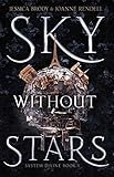 Sky Without Stars (System Divine, Band 1) by Jessica Brody, Joanne Rendell