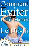 Image de Comment Eviter D'êrte Malade – le Do-In (Je Veux Savoir)