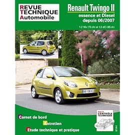 E.T.A.I – Revue Technique Automobile B733.5 – RENAULT TWINGO II PHASE 1 – 2007 à 2011
