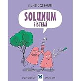 Solunum Sistemi: Bilimin &Ccedil;izgi Romanı