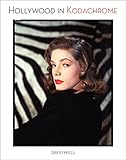 Image de Hollywood in Kodachrome. Ediz. a colori