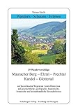 Image de Wandern, Schauen, Erleben. Mauracher Berg - Elztal - Prechtal - Kandel - Glottertal: 39 Wandervorschläge