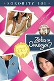 Zeta or Omega? (Sorority 101 Book 1) (English Edition) by 