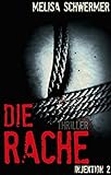 Bücher Neuerscheinungen 2022 - Injektion: Die Rache von Melisa Schwermer