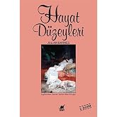 Hayat D&uuml;zeyleri