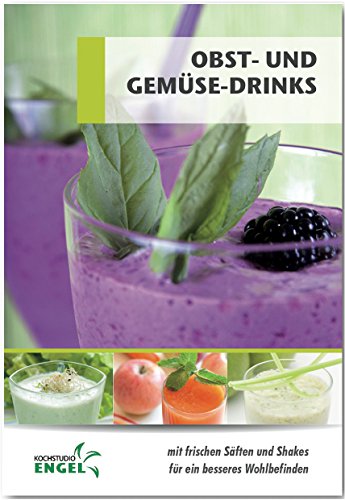 Download Obst- und Gemüsedrinks: Rezepte geeignet für den Thermomix Download Obst- und Gemüsedrinks: Rezepte geeignet für den Thermomix