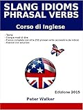 Image de Slang Idioms and Phrasal Verbs (Corso di Inglese)