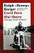 Corri fiero. Vivi libero. Selvagge storie di bikers - Ralph Barger, Keith Zimmerman, Kent Zimmerman, R. Vianello