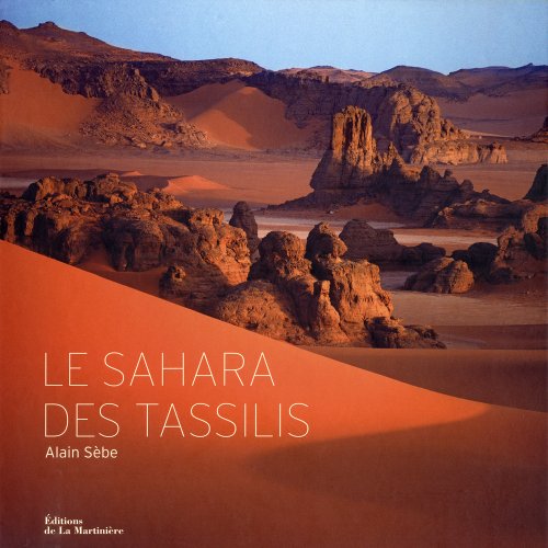 couverture de : Le Sahara des Tassilis