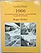 Produktbild CLASSIC STEAM: 1966: A MONTH-BY-MONTH JOURNEY AROUND BRITAIN IN PURSUIT OF STEAM.