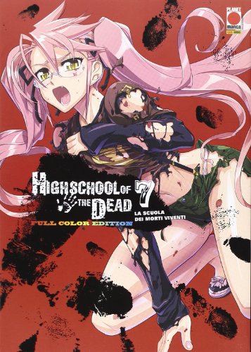 Download Highschool of the dead color. La scuola dei morti viventi: 7