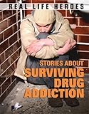 Image de Stories About Surviving Drug Addiction