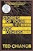 Stories of Your Life and Others by Ted Chiang