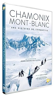 Pathe Chamonix Mont-Blanc : Une histoire de conquête