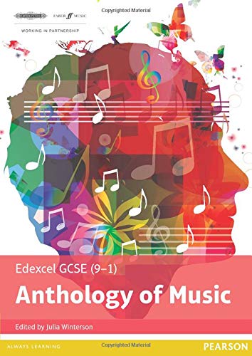 Edexcel GCSE (91) Anthology of Music (Edexcel GCSE Music 2016)