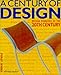 Produktbild A Century of Design: Design Pioneers of the 20th Century by Penny Sparke (1998-06-18)