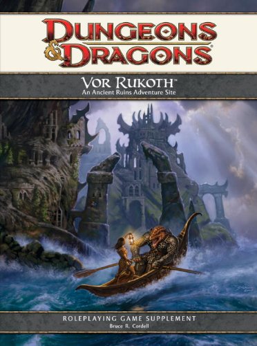 Vor Rukoth: An Ancient Ruins Adventure Site for D&D livre
