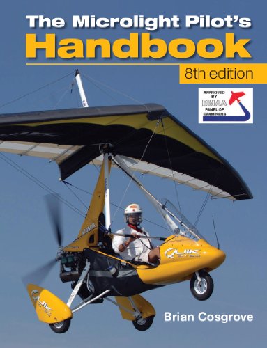 Microlight Pilot's Handbook - 8th Edition (English Edition)