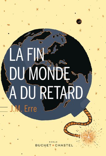 couverture de : La fin du monde a du retard