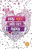 Mein Herz wird dich finden by Jessi Kirby, Anne Brauner