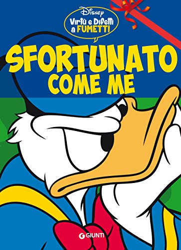 Download Sfortunato come me: Virtù e difetti a fumetti (Personaggi a fumetti Vol. 2) Download Sfortunato come me: Virtù e difetti a fumetti (Personaggi a fumetti Vol. 2)
