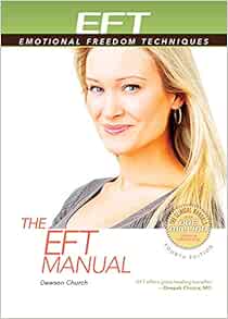 Eft Manual Eft Emotional Freedom Techniques Amazon Co Uk Craig Gary 9781604150308 Books