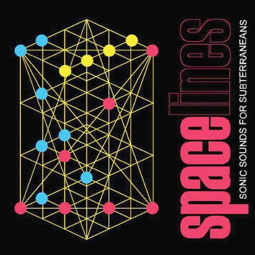Preisvergleich Produktbild Spacelines-Sonic Sounds [Vinyl LP]