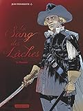 Le sang des lâches, Tome 2 : Le boucher by Jean-Yves Delitte