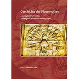 Geschichte des Pfauenvolkes: Jesiden/Esiden/Yeziden - Von Engeln, Pfauen und Verfolgungen