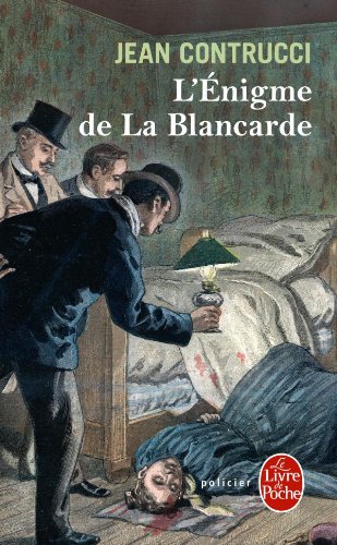 couverture de : L'&eacute;nigme de la Blancarde