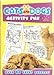 Produktbild Cats and Dogs Activity Fun: Over 80 Great Puzzles! [Paperback] by