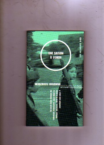 couverture de : Une saison &agrave; Venise