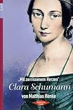 Clara Schumann by Matthias Henke (2001-10-01) by 