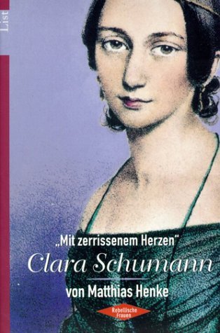 Clara Schumann by Matthias Henke (2001-10-01)