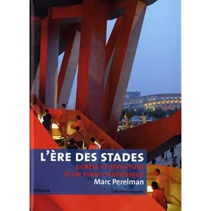 L'Ere des stades