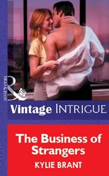 The Business Of Strangers Mills Amp Boon Vintage Intrigue