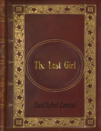 Preisvergleich Produktbild D. H. Lawrence - The Lost Girl